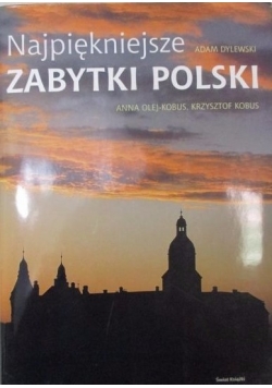 Najpiękniejsze zabytki Polski