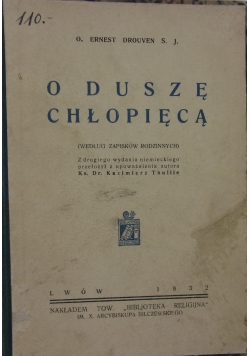 O Duszę chłopięcą, 1932 r.