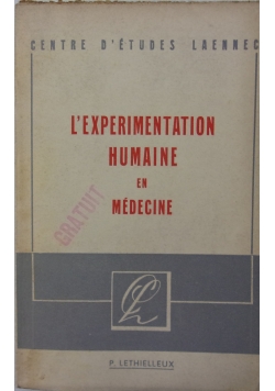 L'expérimentation humaine en médecine