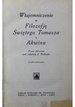 Wtajemniczenie w filozofię świętego Tomasza z Akwinu 1930 r