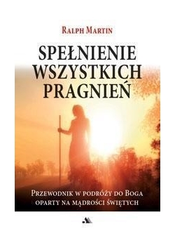 Spełnienie wszystkich pragnień