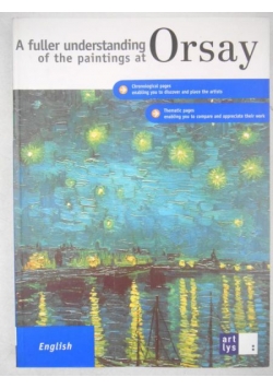 A fuller understanding of the paintings at Orsay