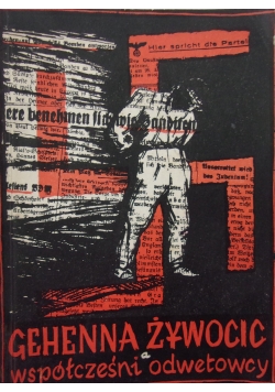Gehenna Żywocic współczesna odwetowcy