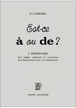 Est-ce a ou de?