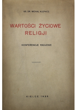 Wartości życiowe religji  1936r