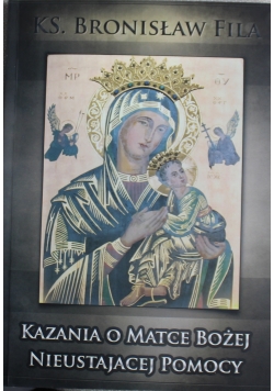 Kazania o Matce Bożej Nieustającej Pomocy