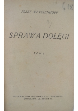Sprawa dołęgi, 2 tomy w 1, 1928 r.