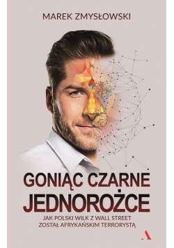 Goniąc czarne jednorożce