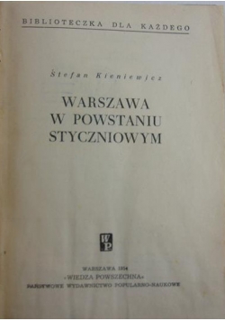 Warszawa w powstaniu Styczniowym