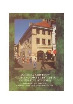 Ochrona zabytków w działalności TT,PTT i PTTK
