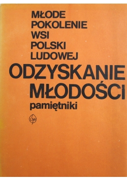 Odzyskanie młodości Pamiętniki