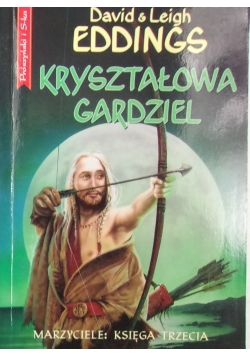 Marzyciele Kryształowa gardziel