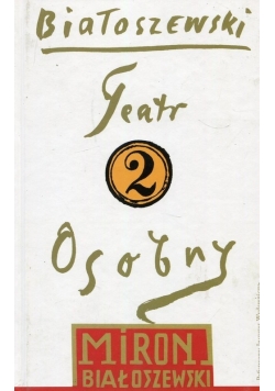 Teatr Osobny 1955-1963, tom 2