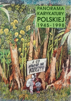 Panorama Karykatury Polskiej 1945 - 1998
