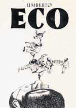 Umberto Eco. Semiotyka, literatura, kultura masowa