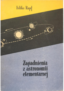 Zagadnienia z astronomii elementarnej