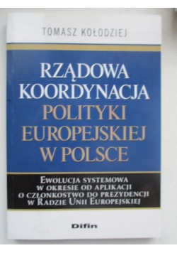 Rządowa koordynacja polityki europejskiej w Polsce
