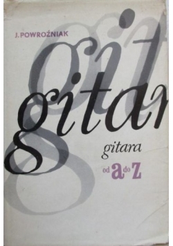 Gitara od A do Z
