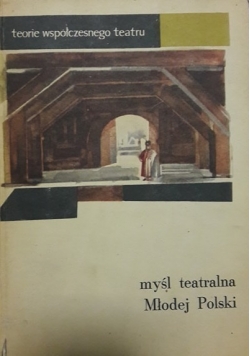 Myśl teatralna Młodej Polski