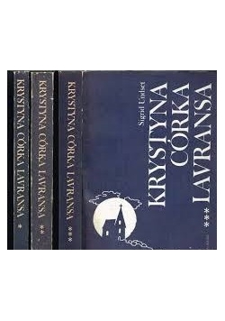 Krystyna córka Lavransa . Tom I-III