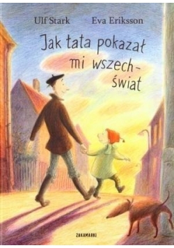 Jak tata pokazał mi wszechświat