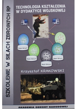 Technologia kształcenia w dydaktyce wojskowej