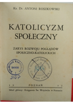 Katolicyzm społeczny, 1932 r.