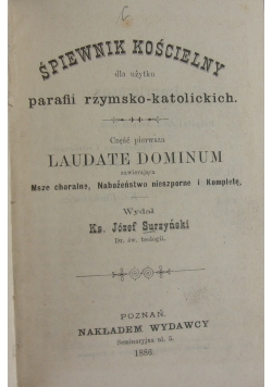 Śpiewnik kościelny dla użytku parafii rzymsko-katolickich, 1886 r.