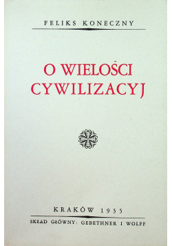 O wielości cywilizacyj reprint z 1935r