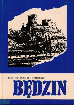 Królewskie Miasto Będzin
