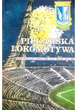 Piłkarska lokomotywa