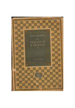 Igranie z ogniem, 1949r