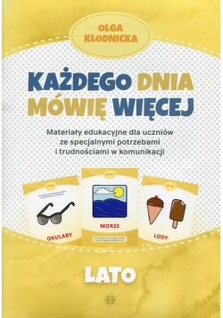 Każdego dnia mówię więcej Lato