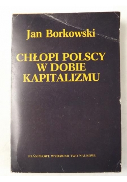 Chłopi polscy w dobie kapitalizmu