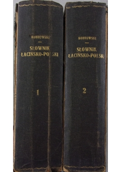 Słownik łacińsko - polski, 2 Tomy, 1905 r.