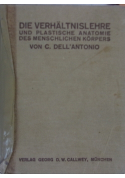 Die verhaltnislehre und plastische Anatomie des Menschlichen Korpers, ok 1925 r.