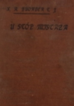 U stóp mistrza, 1917