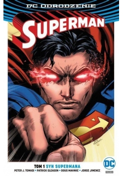 Superman Syn Supermana. T. 1
