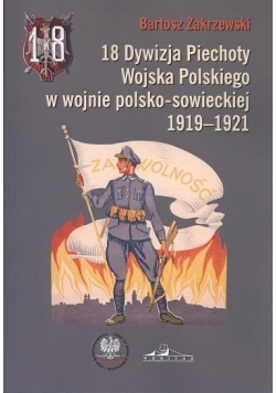 18 Dywizja Piechoty WP w wojnie polsko-sowieckiej