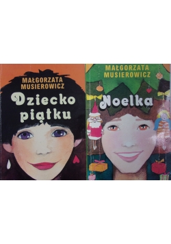 Noelka/Dziecko piątku
