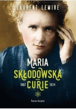 Maria Skłodowska Curie