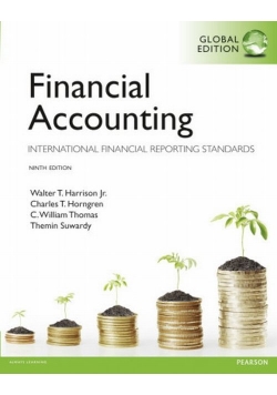 Financial Accounting: Global Edition : International Financial Reporting Standards