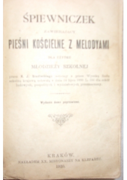 Śpiewniczek zawierający pieśni kościelne z melodyami, 1920 r.