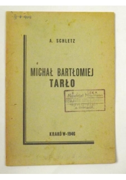 Michał Bartłomiej Tarło, 1946 r.