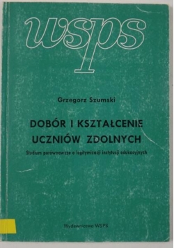 Dobór i kształcenie uczniów zdolnych