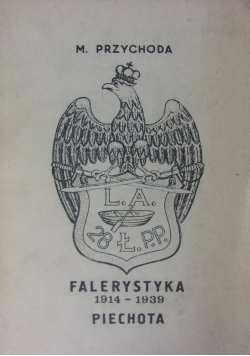 Felerystyka 1914- 1939 piechota
