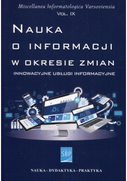 Nauka o informacji w okresie zmian