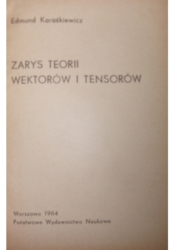 Zarys teorii wektorów i transorów