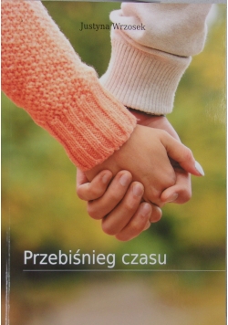 Przebiśnieg czasu