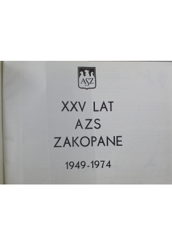 XXV lat AZS Zakopane 1949 do 1974
